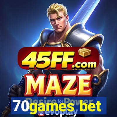 70games bet